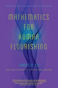 Cover image for Mathematics for Human Flourishing