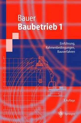 Cover image for Baubetrieb 1: Rahmenbedingungen, Bauverfahren