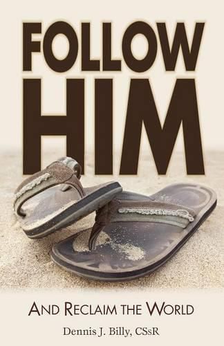 Cover image for Follow Him: And Reclaim the World