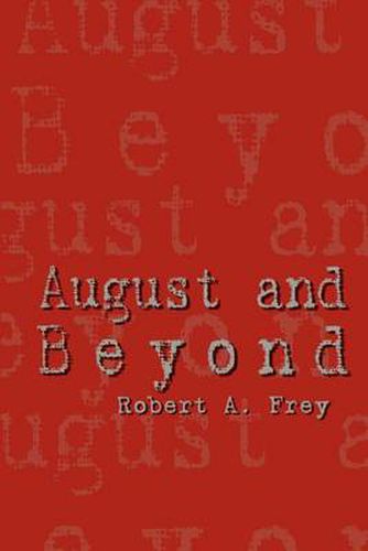 Cover image for August and Beyond