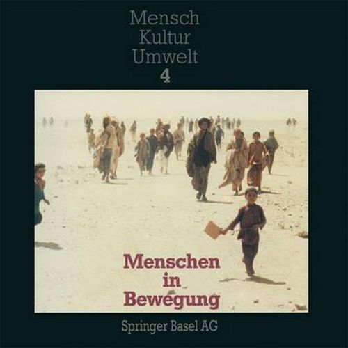 Cover image for Menschen in Bewegung: Reise - Migration - FLucht