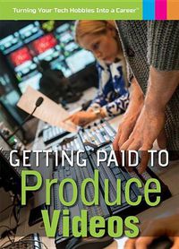 Cover image for Getting Paid to Produce Videos