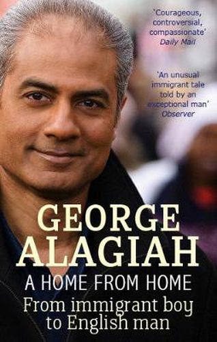 Cover image for A Home From Home: From Immigrant Boy to English Man