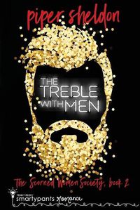 Cover image for The Treble With Men: A Secret Identity Romance