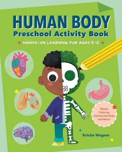 Human Body Preschool Activity Book: Hands-On Learning for Ages 3 to 5