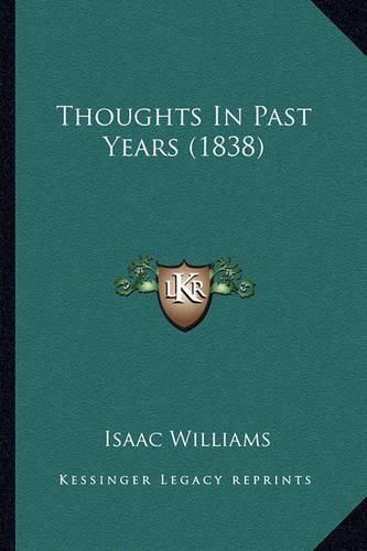 Thoughts in Past Years (1838)