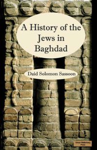 Cover image for The History of the Jews in Baghdad