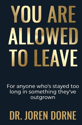 Cover image for You Are Allowed To Leave