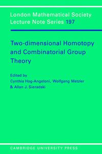 Cover image for Two-Dimensional Homotopy and Combinatorial Group Theory