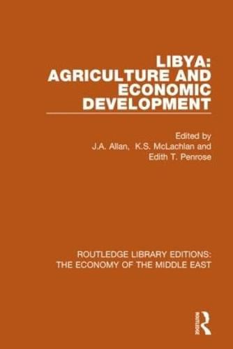 Cover image for Libya: Agriculture and Economic Development (RLE Economy of Middle East): Agriculture and Economic Development
