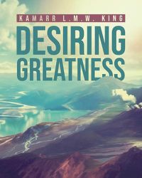 Cover image for Desiring Greatness