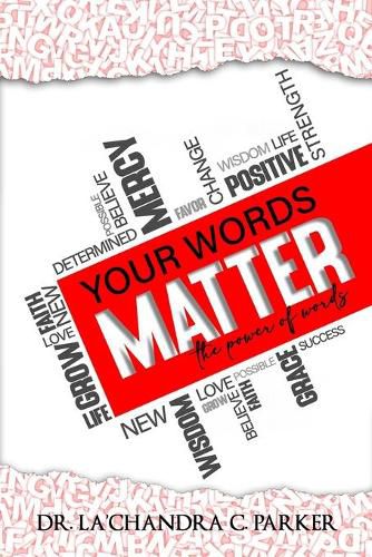 Cover image for Your Words Matter: The Power of Words