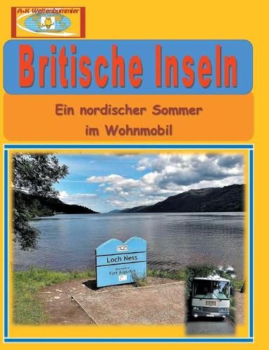 Cover image for Britische Inseln: Ein nordischer Sommer im Wohnmobil