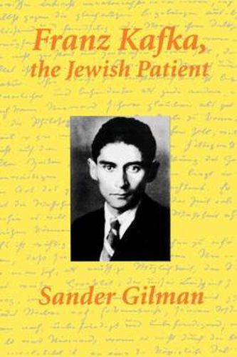 Cover image for Franz Kafka, The Jewish Patient