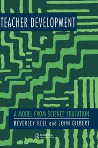 Cover image for Teacher Development: A Model From Science Education
