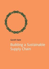 Cover image for Building a Sustainable Supply Chain