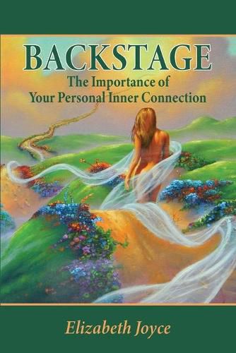 Cover image for Backstage: The Importance of Your Personal Inner Connection