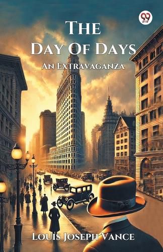 Cover image for The Day Of DaysAn Extravaganza (Edition1)