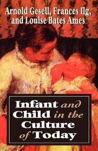 Cover image for Infant & Child in the Culture