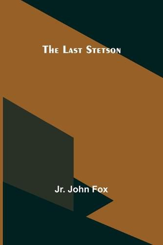 The Last Stetson