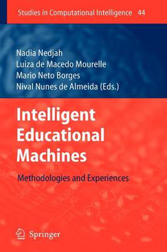 Cover image for Intelligent Educational Machines: Methodologies and Experiences