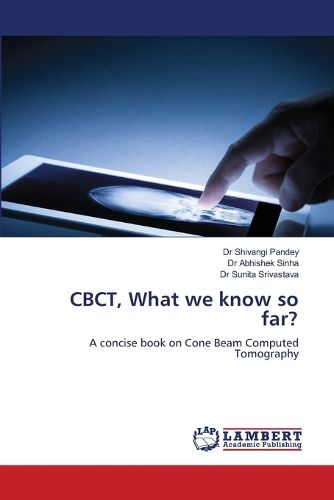 Cover image for CBCT, What we know so far?