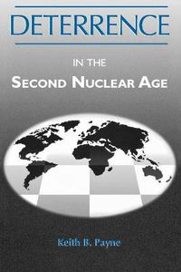 Cover image for Deterrence in the Second Nuclear Age