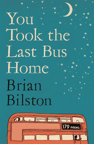 Cover image for You Took the Last Bus Home