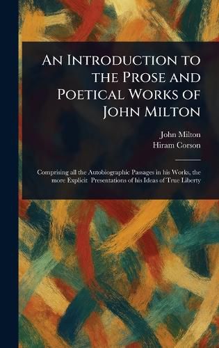Cover image for An Introduction to the Prose and Poetical Works of John Milton
