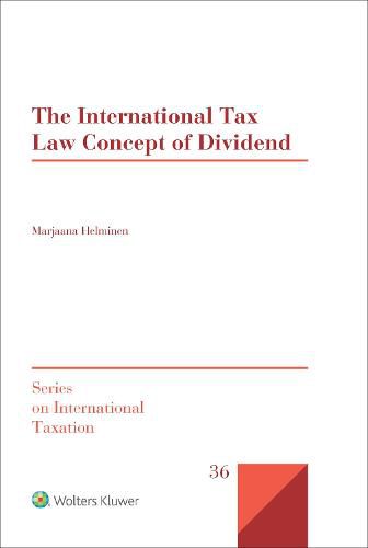 The International Tax Law Concept Of Dividend, Marjaana Helminen ...