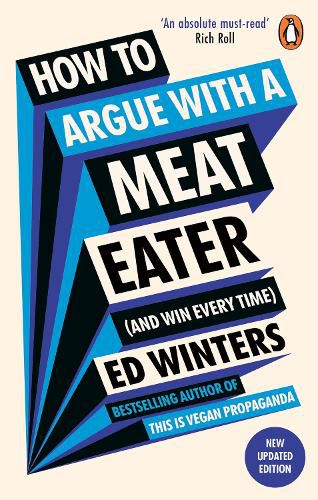 How to Argue With a Meat Eater (And Win Every Time)