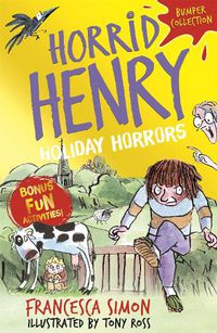 Cover image for Horrid Henry: Holiday Horrors