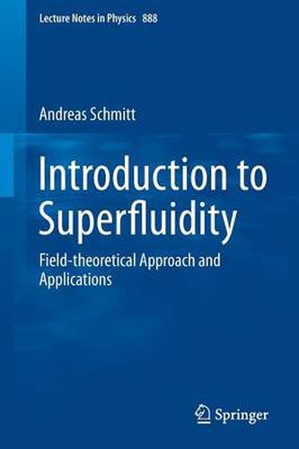 Cover image for Introduction to Superfluidity: Field-theoretical Approach and Applications