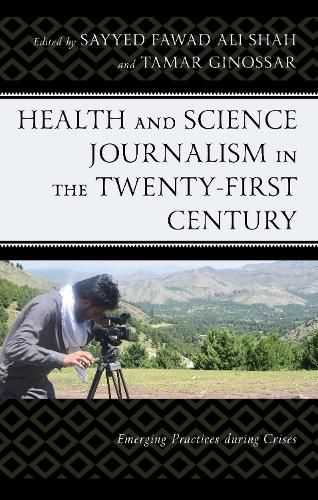Cover image for Health and Science Journalism in the Twenty-First Century