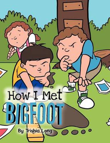 Cover image for How I Met Bigfoot