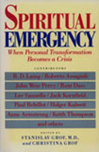 Spiritual Emergency: When Personal Transformation Becomes a Crisis