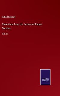 Cover image for Selections from the Letters of Robert Southey