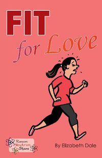 Cover image for Fit for Love