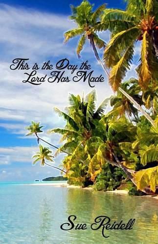 Cover image for This is the Day the Lord Has Made