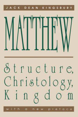 Cover image for Matthew: Structure, Christology, Kingdom