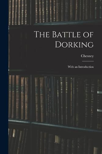 The Battle of Dorking