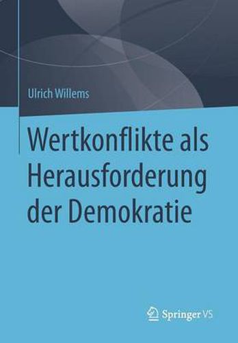 Cover image for Wertkonflikte ALS Herausforderung Der Demokratie