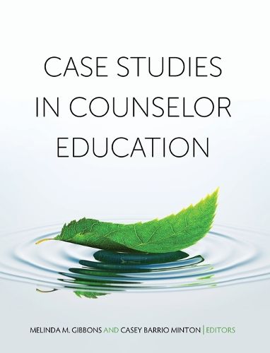 Case Studies in Counselor Education