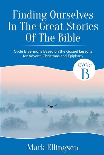 Cover image for Finding Ourselves In The Great Stories Of The Bible