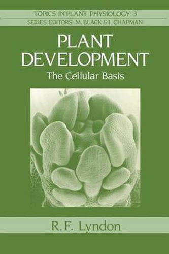 Cover image for Plant Development: The Cellular Basis