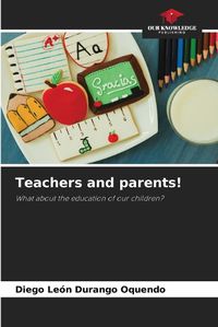 Cover image for Teachers and parents!
