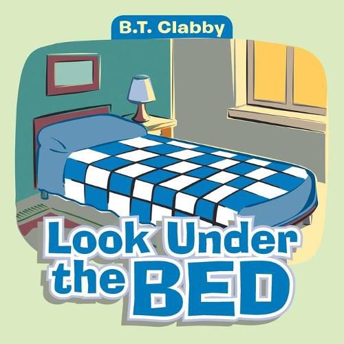 Cover image for Look Under the Bed