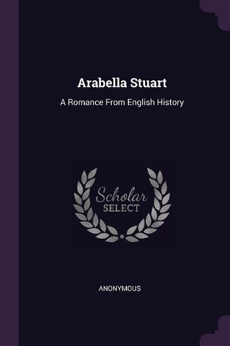 Cover image for Arabella Stuart