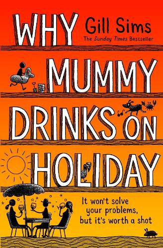 Cover image for Why Mummy Drinks on Holiday