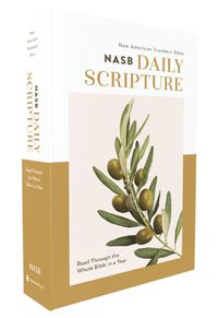 Cover image for NASB, Daily Scripture, Paperback, White/Olive, 1995 Text, Comfort Print